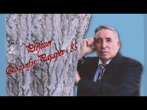 Professor Gazanfar Pashayev is 85