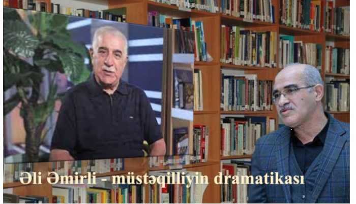 Contemporary Azerbaijani literature essays: Ali Amirli <abbr>-</abbr> the drama of independence <abbr>-</abbr> Tehran Alishanoglu