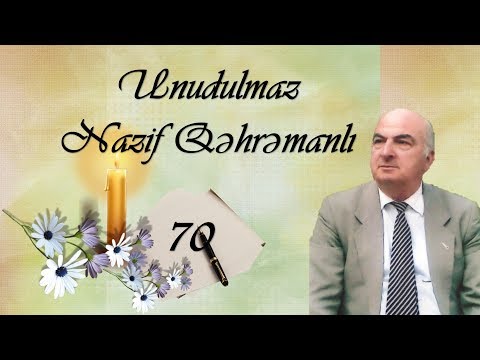 Nazif Kahramanli <abbr>-</abbr> 70