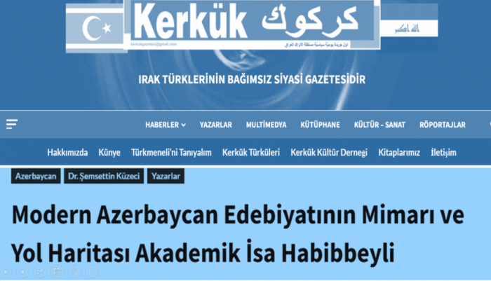 “Kərkük” qəzetində akademik İsa Həbibbəyliyə həsr olunmuş məqalə dərc edilib