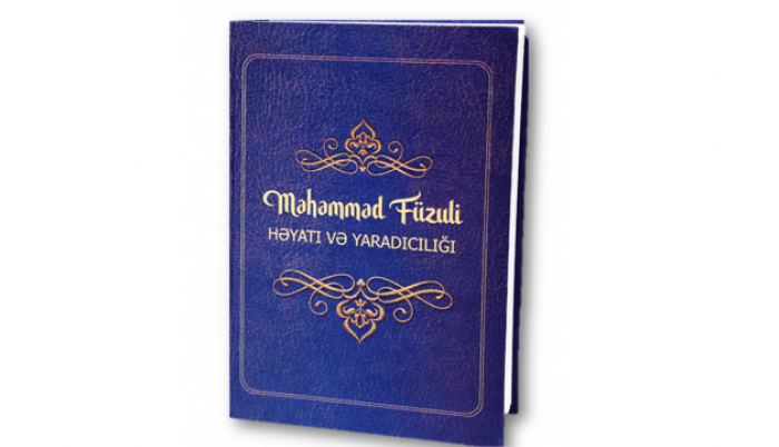 Məhəmməd Füzuli: həyatı və yaradıcılığı