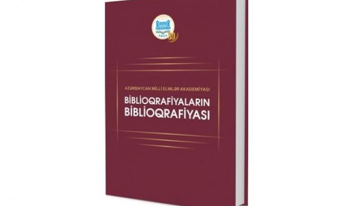 Azərbaycan Milli Elmlər Akademiyası: biblioqrafiyaların biblioqrafiyası